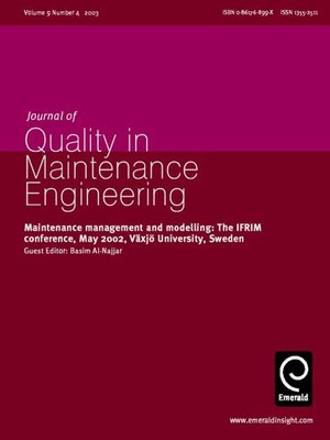 cover image of Journal of Quality in Maintenance Engineering, Volume 9, Issue 4